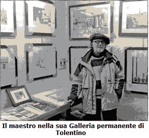 Il Maestro nella sua galleria permanente di Tolentino
